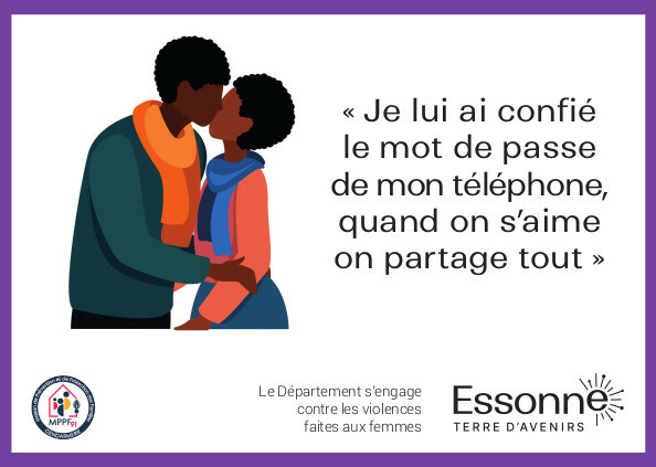 Carte de prévention contre les violences conjugales entre adolescents avec un dessin d'un couple s'embrassant et le slogan "Je lui ai confié le mot de passe de mon téléphone, quand on s'aime on partage tout".