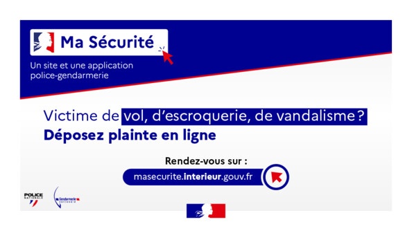 Image d'une annonce officielle, aux couleurs bleu, blanc, rouge, incitant les victimes de vol, d'ecroquerie ou de vandalisme à déposer plainte en ligne.