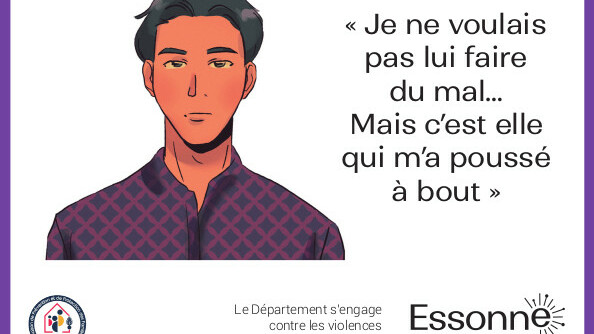 Carte de prévention contre les violences conjugales entre adolescents avec un dessin d'un homme au centre et le slogan à droite "Je ne voulais pas lui faire du mal... Mais c'est elle qui m'a poussé à bout".